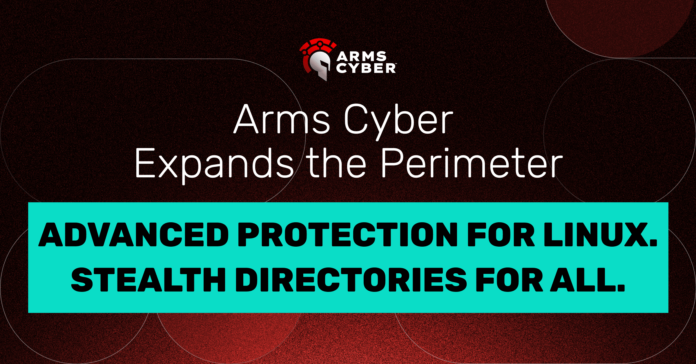 Arms Cyber Product Press Release Social & Featured Image